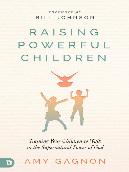 Cover image for Raising Powerful Children